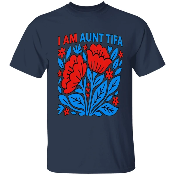 I Am Aunt Tifa Floral Flower Shirt - Image 5