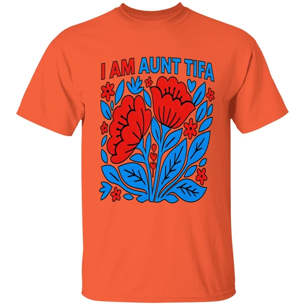 I Am Aunt Tifa Floral Flower Shirt - Image 6
