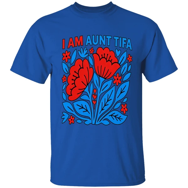 I Am Aunt Tifa Floral Flower Shirt - Image 8