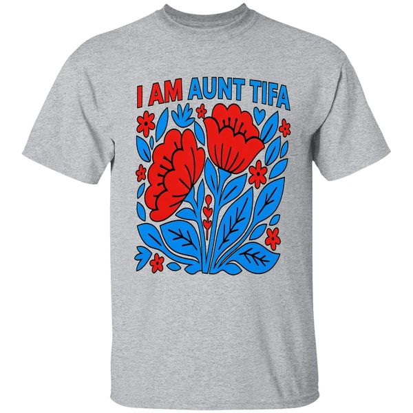 I Am Aunt Tifa Floral Flower Shirt - Image 9