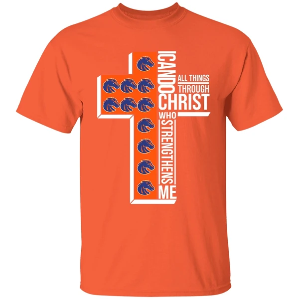 I Can Do All Things Through Christ Who Strengthens Me Boise State Broncos Shirt - Image 5