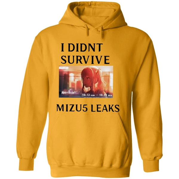 I Didnt Survive Mizu5 Leaked Hoodie