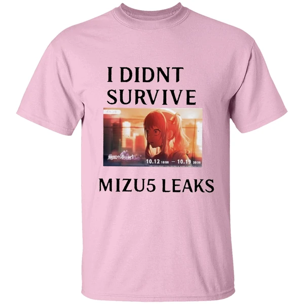 I Didnt Survive Mizu5 Leaked Shirt - Image 2