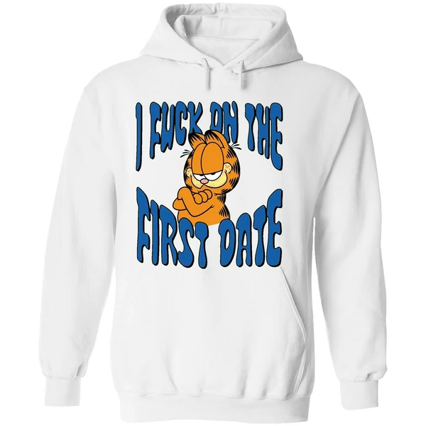 I Fuck On The First Date Garfield Hoodie - Image 8