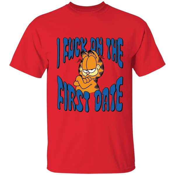 i fuck on the first date garfield shirt red