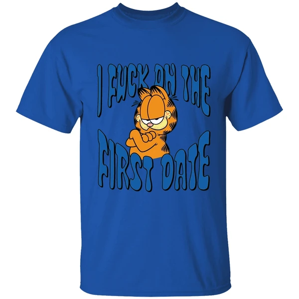 I Fuck On The First Date Garfield Shirt - Image 5