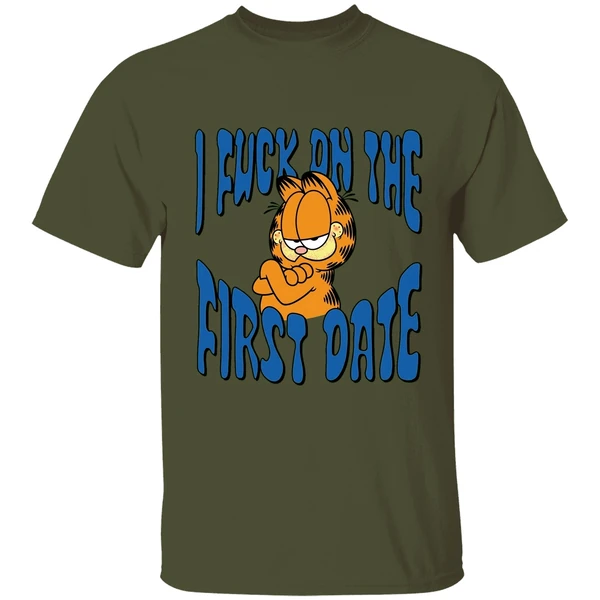I Fuck On The First Date Garfield Shirt - Image 9