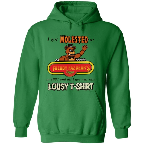 I Got Molested At Freddy Fazbears In 1987 And All I Got Was This Lousy Hoodie - Image 2