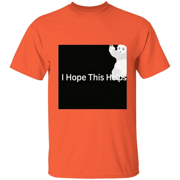 i hope this helps panda shirt orange