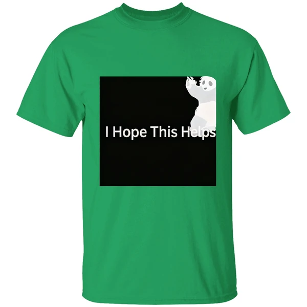 I Hope This Helps Panda Shirt - Image 8