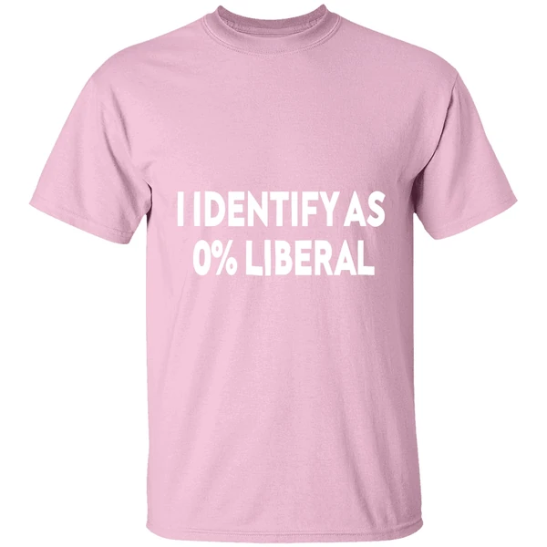 i identify as 0 percent liberal shirt lightpink