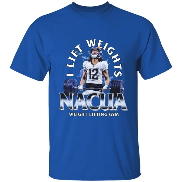 I Lift Weights Nacua Weight Lifting Gym Shirt - Image 8