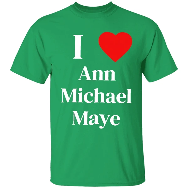 I Love Ann Michael Maye Heart Shirt - Image 2