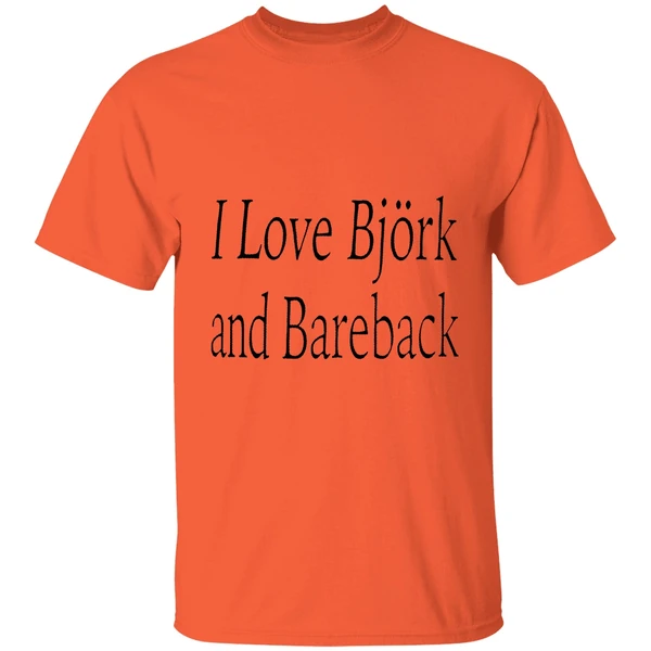 I Love Bjork And Bareback Shirt - Image 3