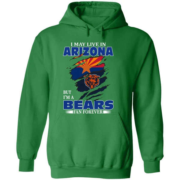 I May Live In Arizona But Im A Chicago Bears Fan Forever Hoodie - Image 2