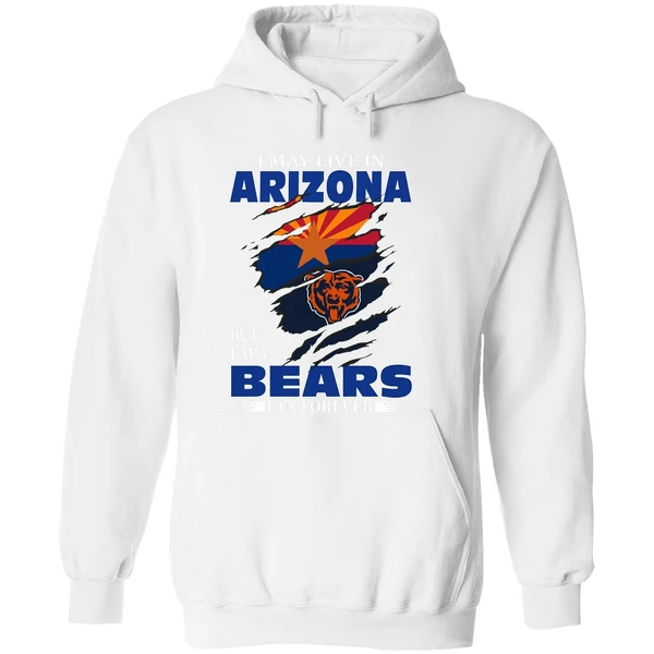 I May Live In Arizona But Im A Chicago Bears Fan Forever Hoodie - Image 8