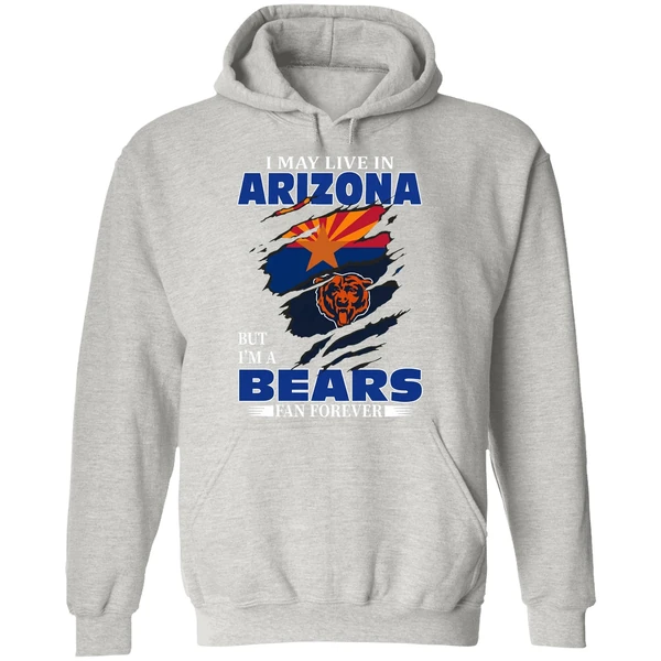 I May Live In Arizona But Im A Chicago Bears Fan Forever Hoodie - Image 9