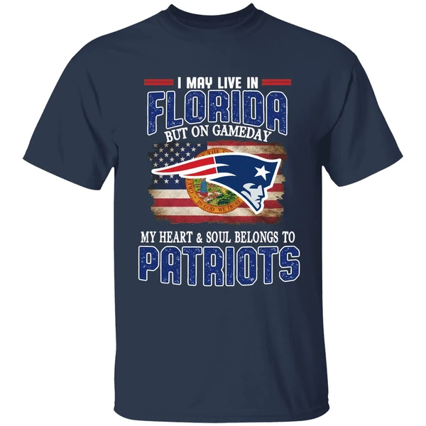 i may live in florida but on game day my heart and soul belongs to patriots shirt navy