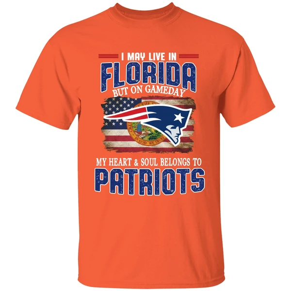 I May Live In Florida But On Game Day My Heart And Soul Belongs To Patriots Shirt - Image 6