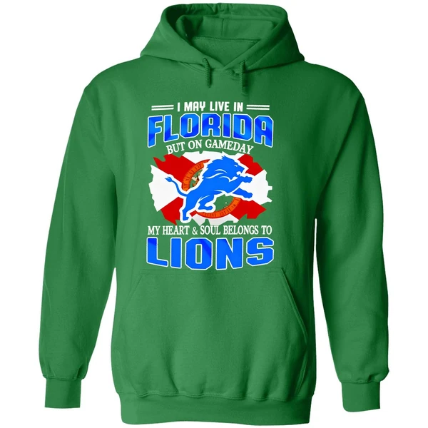 I May Live In Florida But On Gameday My Heart And Soul Belongs To Detroit Lions Hoodie - Image 2