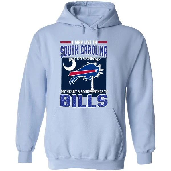 I May Live In South Carolina But On Gameday My Heart And Soul Belongs To Bills Hoodie - Image 4