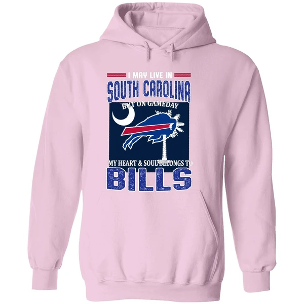 I May Live In South Carolina But On Gameday My Heart And Soul Belongs To Bills Hoodie - Image 5