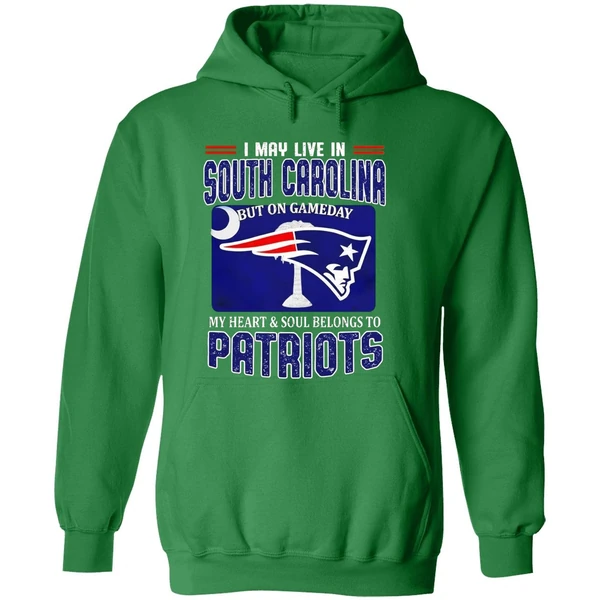 I May Live In South Carolina But On Gameday My Heart Soul Belongs To Patriots Hoodie - Image 2