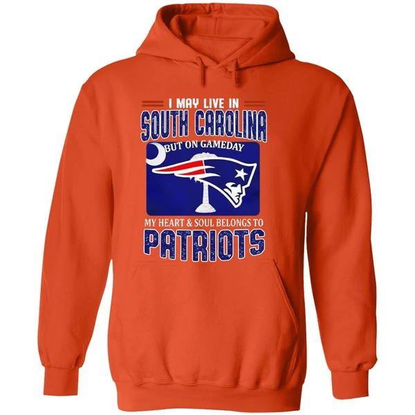 I May Live In South Carolina But On Gameday My Heart Soul Belongs To Patriots Hoodie - Image 6