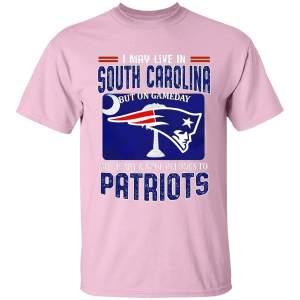 I May Live In South Carolina But On Gameday My Heart Soul Belongs To Patriots Shirt - Image 3