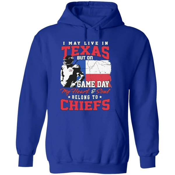 I May Live In Texas But Gameday My Heart And Soul Belong To Kansas City Chiefs Flag Hoodie - Image 7