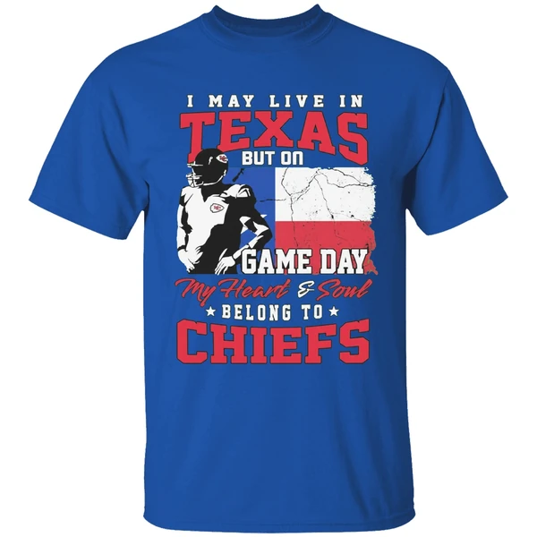 I May Live In Texas But Gameday My Heart And Soul Belong To Kansas City Chiefs Flag Shirt - Image 8