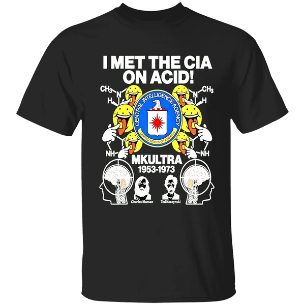 I Met The Cia On Acid Mkultra Central Intelligence Agency Shirt - Image 9
