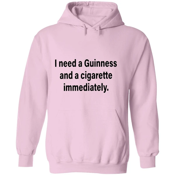 I Need A Guinness And A Cigarette Immediately Hoodie - Image 5