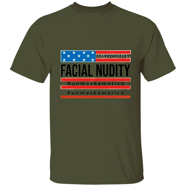 I Support Full Facial Nudity Shirt - Image 3