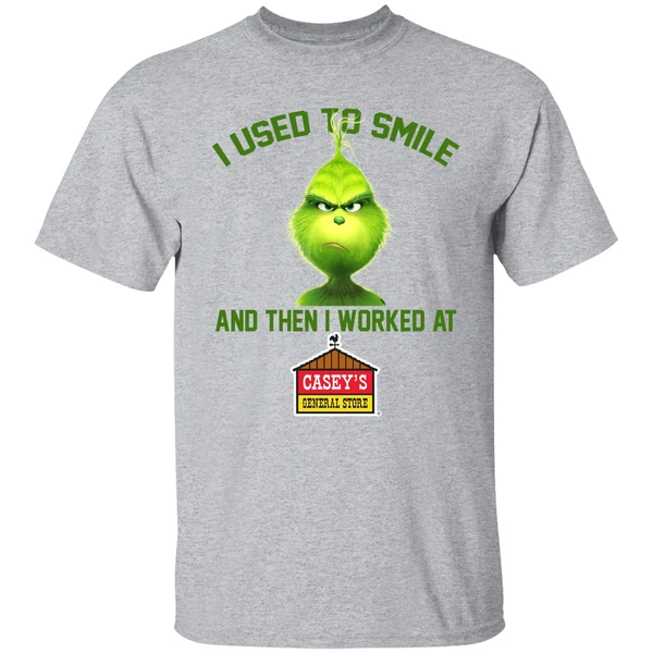 I Used To Smile And Then I Worked At Caseys General Stores Grinch Shirt - Image 8