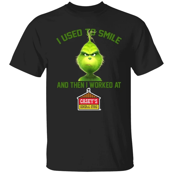 I Used To Smile And Then I Worked At Caseys General Stores Grinch Shirt - Image 9