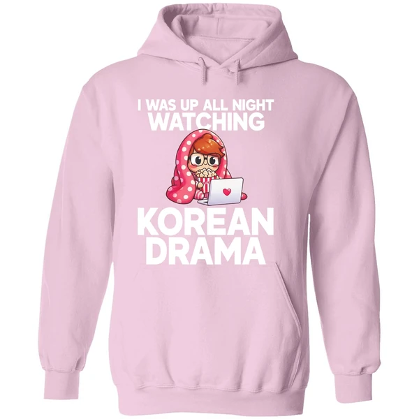 I Was Up All Night Watching Korean Drama Hoodie - Image 5