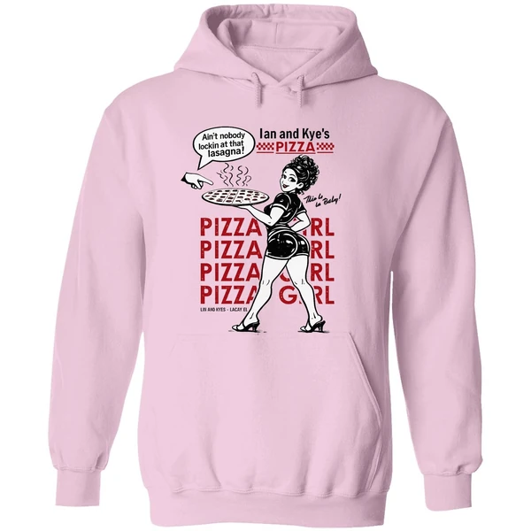 Ian And Kyes Pizza Girl Hoodie - Image 5