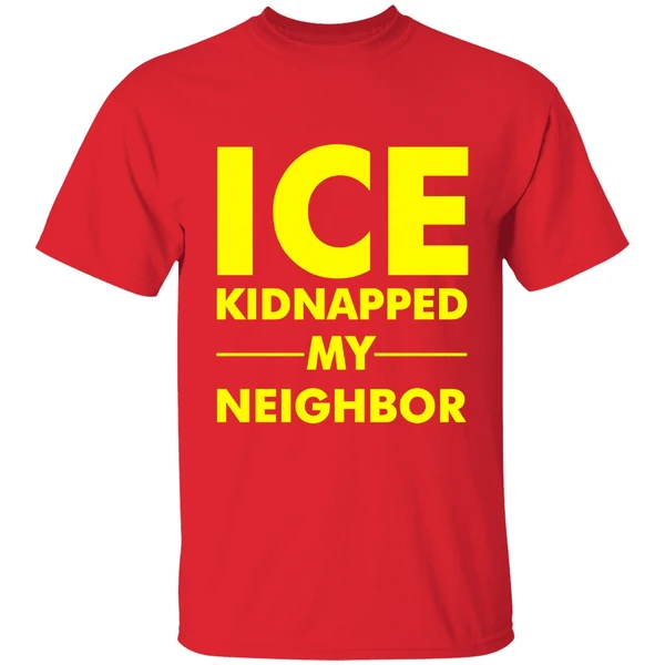 Ice Kidnapped My Neighbor Anti Shirt - Image 6