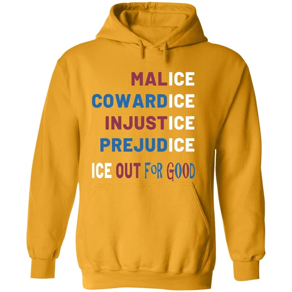 Ice Out For Good Anti Ice Protest Hoodie