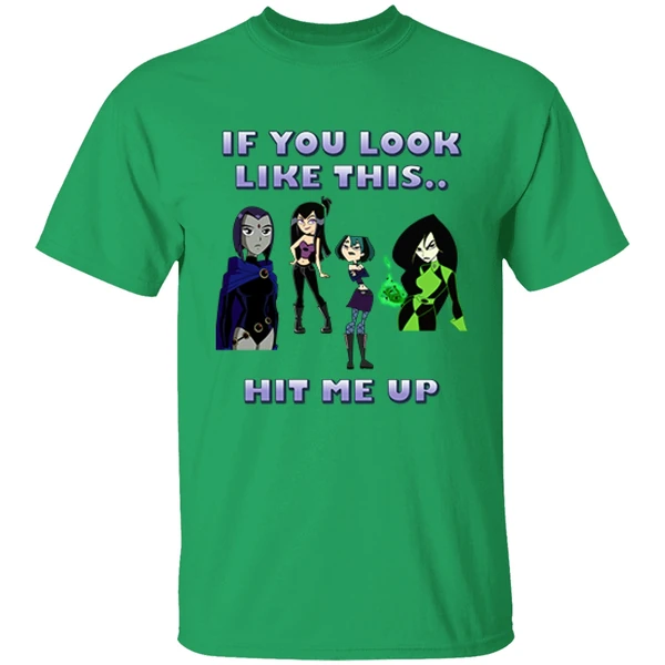 If You Look Like This Hit Me Up Goth Girl Shirt