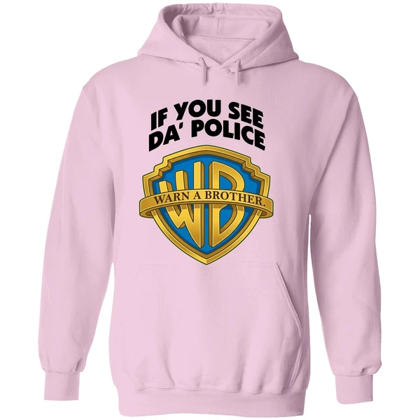If You See Da Police Warn A Brother Hoodie - Image 5
