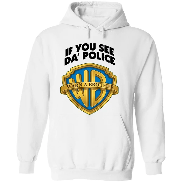 If You See Da Police Warn A Brother Hoodie - Image 8