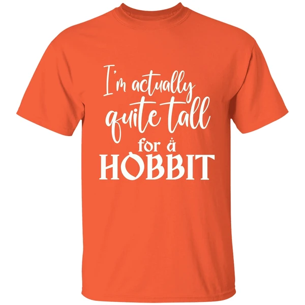 I'm Actually Quite Tall For A Hobbit Shirt - Image 5