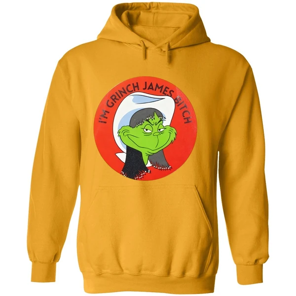 Im Grinch James Bitch Christmas Hoodie