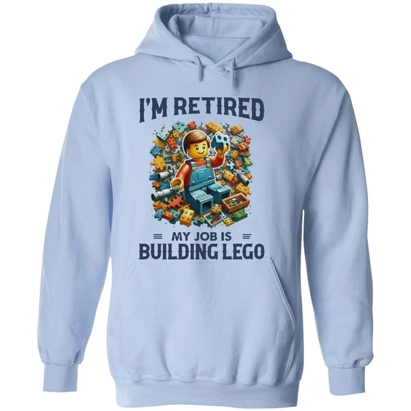 Im Retired My Job Is Building Lego Hoodie - Image 4