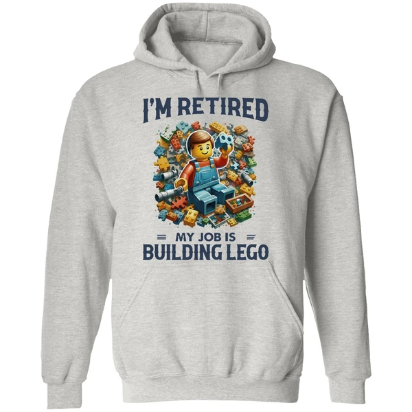 Im Retired My Job Is Building Lego Hoodie - Image 9