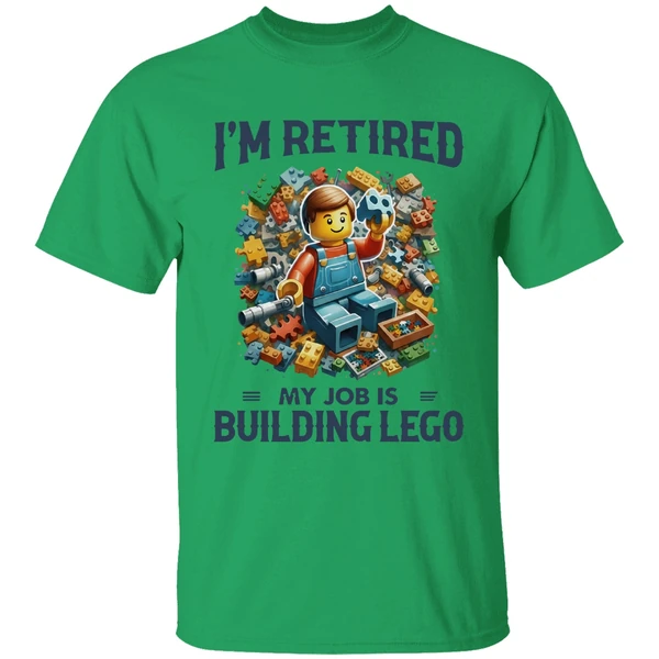Im Retired My Job Is Building Lego Shirt - Image 8