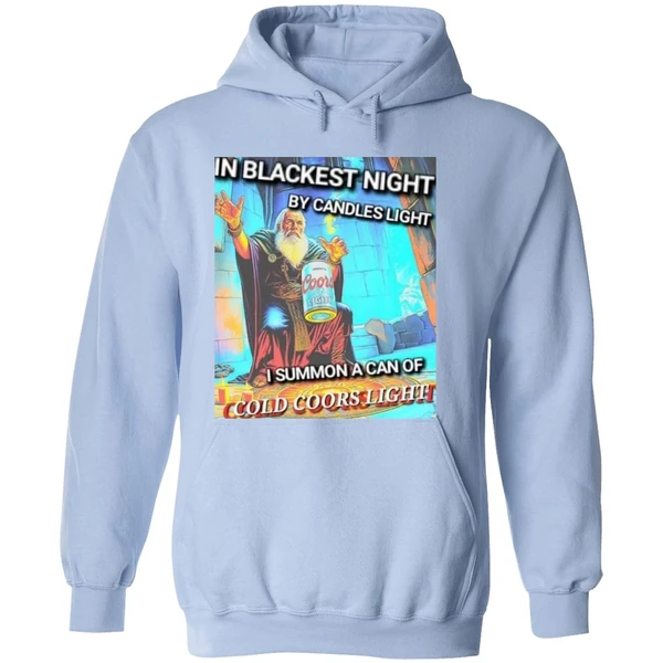 In Blackest Night By Candle Light I Summon A Can Of Cold Coors Light Hoodie - Image 4