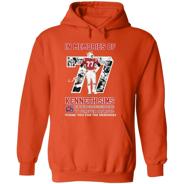 In Memories Of Kenneth Sims New England Patriots 1982 1989 77 Forever Patriots Hoodie - Image 6
